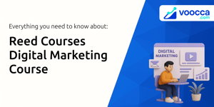 Reed Courses Digital Marketing Course: Everything You Need to Know