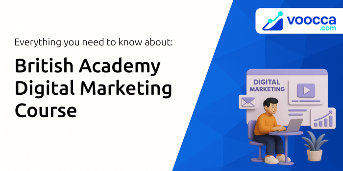 British Academy Digital Marketing Course: Everything You Need to Know
